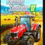 Farming Simulator 17 Free Download